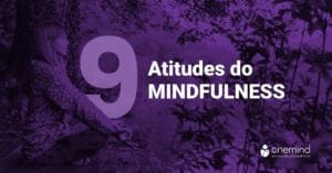 9_atitudes_mindfulness