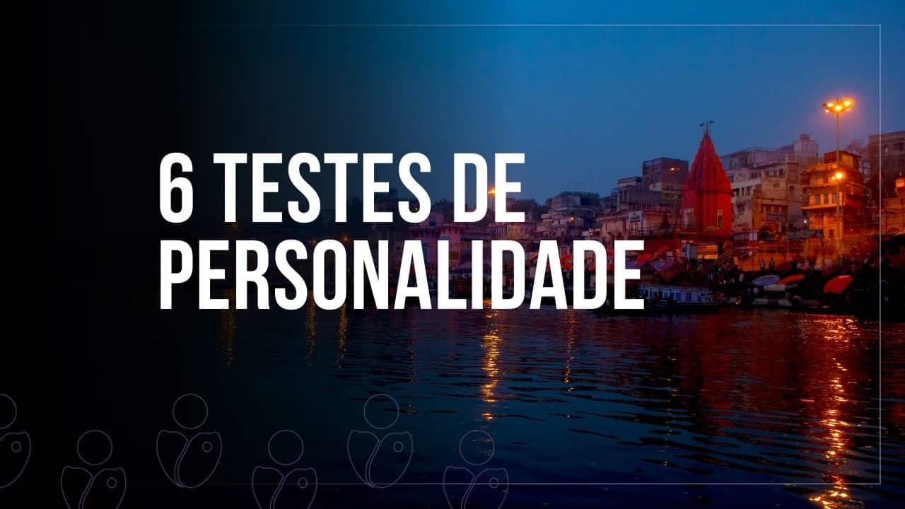 Image com o texto "6 testes de personalidade" com cidade ao fundo.