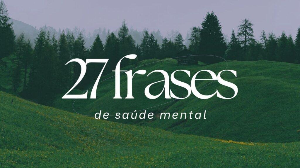 Saúde mental frases
